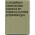 Cumulatieve Nederlandse classics en classics-curosia prijskatalogus