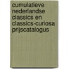 Cumulatieve nederlandse classics en classics-curiosa prijscatalogus door K. de Krijger