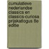 cumulatieve Nederlandse Classics en classics-curiosa prijskatlogus 8e editie