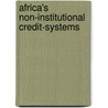 Africa's non-institutional credit-systems by N.Y. Adu-Ampoma