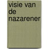 Visie van de nazarener door Walter Scott