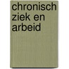 Chronisch ziek en arbeid door Tyssen