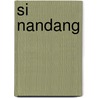 Si nandang door Onbekend