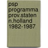 Psp programma prov.staten n.holland 1982-1987 door Onbekend