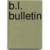 B.l. bulletin door N. Kruit