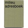 Milieu adresboek door Onbekend