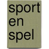 Sport en Spel door Vandenhorst