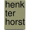 Henk ter Horst door R.J. Schulp