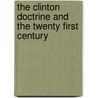The Clinton doctrine and the twenty first century door K. Danaj