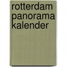 Rotterdam Panorama kalender door P. Martens