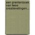 Een prentenboek van twee creatievelingen...