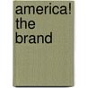 America! The brand by M. Fuchs