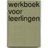 Werkboek voor leerlingen