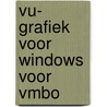 VU- Grafiek voor Windows voor VMBO door A. Nienkemper