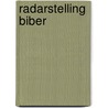 Radarstelling Biber door J. Rijpsma