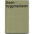 Ibsen - byggmastaren