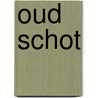 Oud schot door Booi