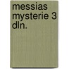 Messias mysterie 3 dln. by Kooren
