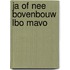 Ja of nee bovenbouw lbo mavo