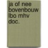 Ja of nee bovenbouw lbo mhv doc.