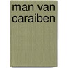 Man van caraiben door Pratt
