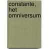 Constante, Het Omniversum by Maria V.