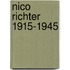 Nico Richter 1915-1945