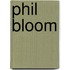 Phil bloom