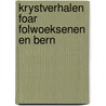 Krystverhalen foar folwoeksenen en bern by E. Pasma-de Vries