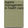 Logistic management in health care by L. Schouten