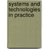 Systems and technologies in Practice