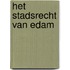 Het Stadsrecht van Edam