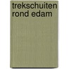 Trekschuiten rond Edam by J. Dehé