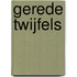 Gerede twijfels
