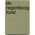 De regenboog forel
