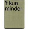 't Kun minder by J. Polling