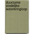 Duurzame stedelijke waterkringloop