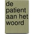 De patient aan het woord