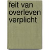 Feit van overleven verplicht door Voute