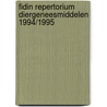 Fidin repertorium diergeneesmiddelen 1994/1995 door Onbekend
