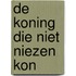 De koning die niet niezen kon