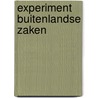 Experiment buitenlandse zaken door Wisse