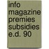 Info magazine premies subsidies e.d. 90