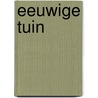 Eeuwige tuin by K. Breukel