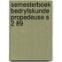Semesterboek bedryfskunde propedeuse s 2 89