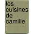 Les cuisines de camille