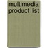 Multimedia product list