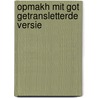 Opmakh mit got getransletterde versie by Elliot W. Eisner