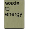 Waste to energy door M. Duman