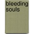 Bleeding souls